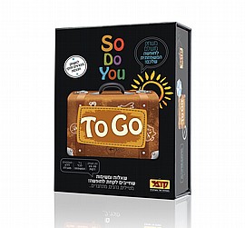 אז האם אתה לדרך SO DO YOU TO GO אז האם אתה לדרך SO DO YOU TO GO